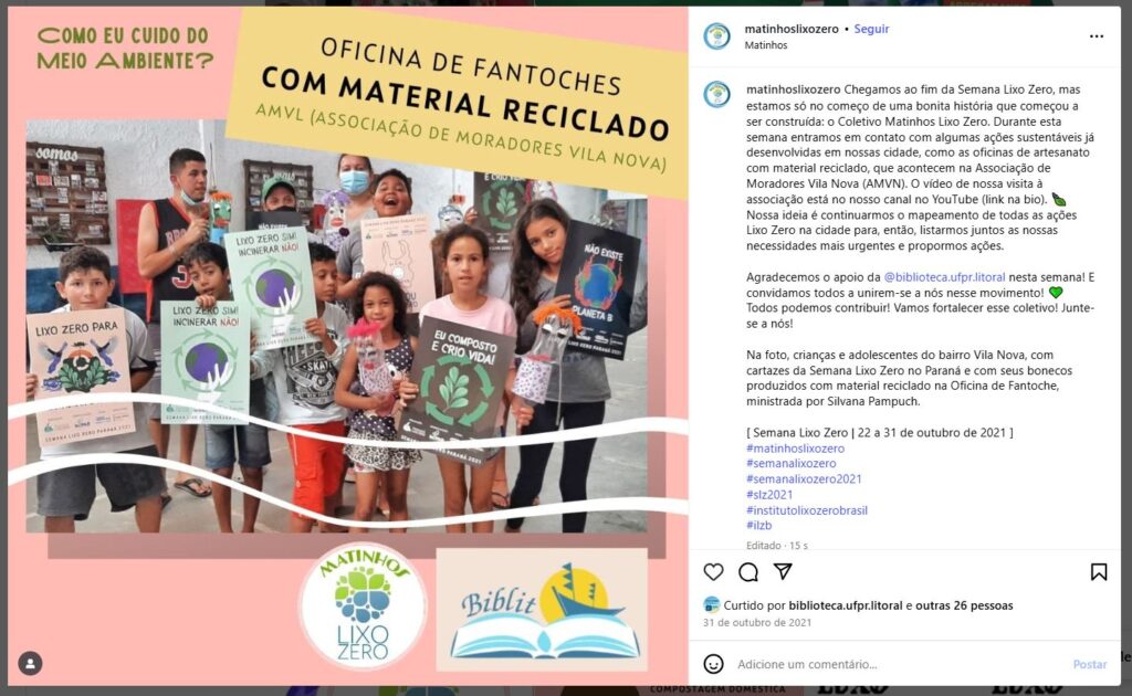 Print de post de instagram – perfil do coletivo @matinhoslixozero – com informações sobre a Oficina de Fantoches com material reciclado, ministrada por Silvana Pampuch.
